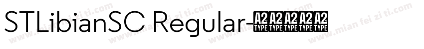 STLibianSC Regular字体转换